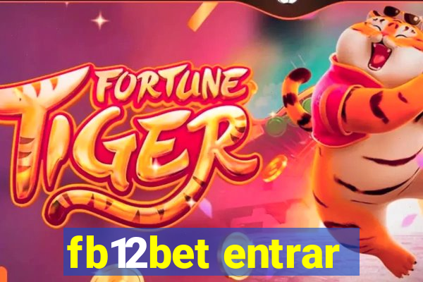 fb12bet entrar